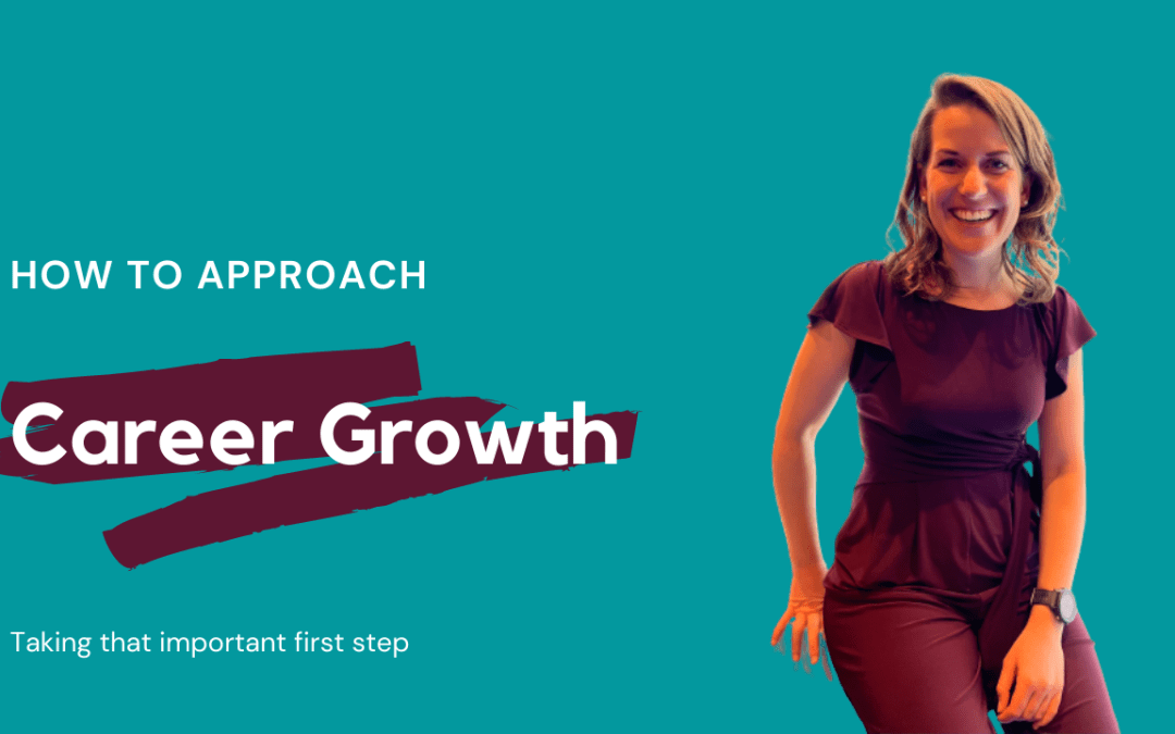 How to approach career growth
