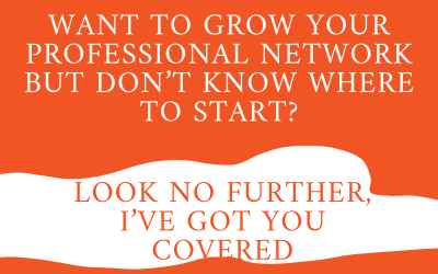 Want to grow your professional network but don’t know where to start? Look no further, I’ve got you covered!