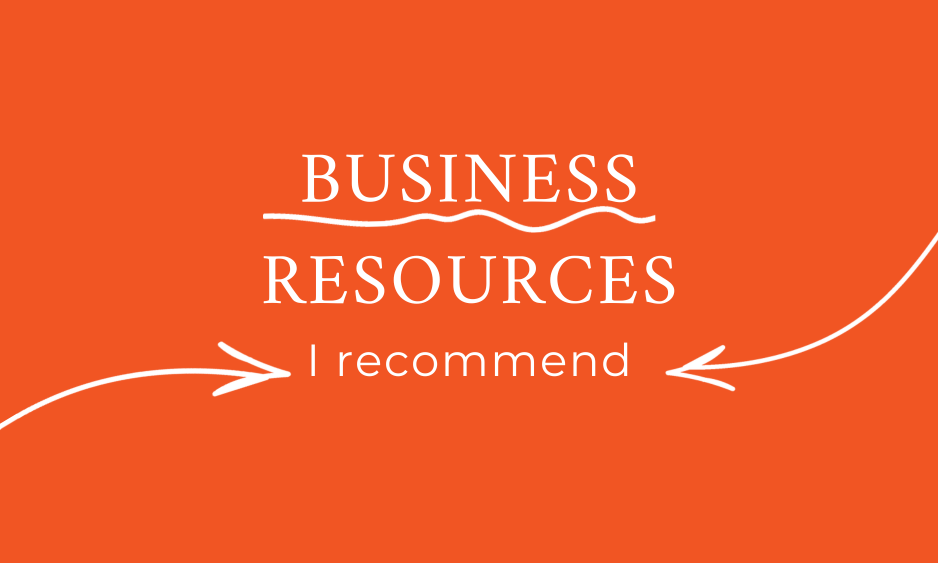 Business resources I recommend
