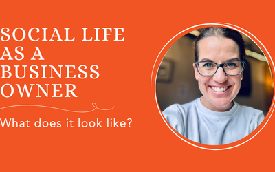 Social life as a business owner